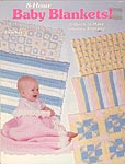 The crochet Catalog 8-Hour Baby Blankets!