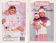 Bernat Best Friends -- four matching outfits for 18 inch dolls and little girls.