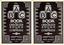 The ABC Book of Crocheted Edges and Corners, No. 1