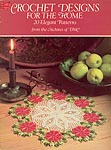 Dover Crochet Designs for the Home: 20 Elegant Patterns from the Archives of DMC