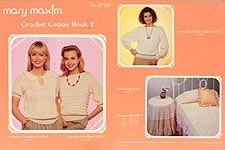Mary Maxim Crochet Cotton Book 2