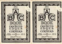 The ABC Book of Crocheted Edges and Corners, No. 2
