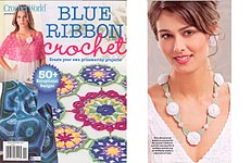 Crochet World Presents Blue Ribbon Crochet