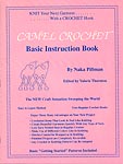 Camel Crochet Basic Instruction Book