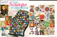 Crochet! Magazine Prsents: From Scraps to Sensational