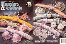 Annies Attic Thread Crochet Hangers & Sachets