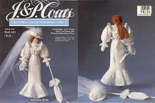 J & P Coats Crochet Collector Doll No. 2: Victorian Bride