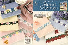 Annie's Attic Crochet Floral Edgings