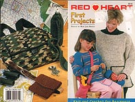Red Heart Book 1447: First Projects -- Knit and Crochet for Beginners