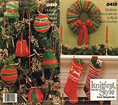 Knitting With Style from Simplicity 0419: Holiday Decorations to Knit and Crochet