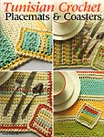 Annie's Tunisian Crochet Placemats & Coasters