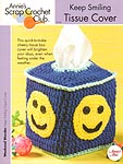 Annie's Scrap Crochet Club: Keep Smiling Tissue Cover