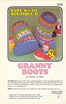 Annie's Attic Baby Bootie Boutique II: Granny Boots
