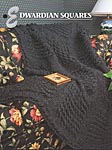 Annie's Crochet Quilt & Afghan Club Edwardian Squares