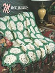 Annie's Crochet Quilt & Afghan Club Mint Julep