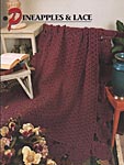 Annie's Crochet Quilt & Afghan Club Pineapples & Lace