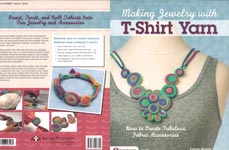 Design Originals Making Jewelry with T- Shirt Yarn