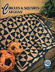 Annie's Crochet Quilt & Afghan Club, Circles & Squares