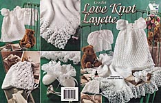 Crochet Love Knot Layette