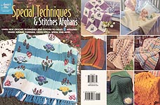 Annie's Attic Special Techniques & Stitches Afghans