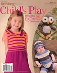 Creative Knitting Presents: Child's Play