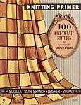 Knitting Primer: 100 Easy-To-Knit-Stitches