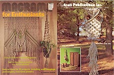 Craft Publications Inc. Macrame For Enthusiasts