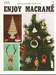 Enjoy Macramé Vol. 2 No. 6, November/ December 1978, Holiday Issue