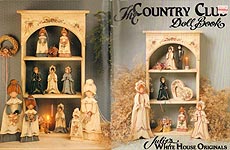 Julie White The Country Club Doll Book