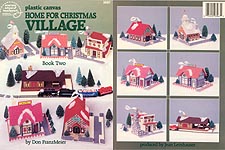 Plastic Canvas Home For Christmas Village, Book Two