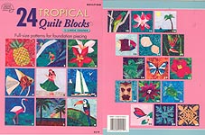 24 Tropical Quilt Blocks for Foundation Piecing