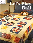Annie's Let's Play Ball QUILT Pattern