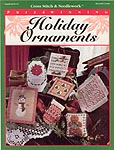 Cross Stitch & Needlework Prizewinning Holiday Ornaments
