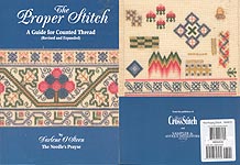 The Proper Stitch: A Guide for Counted Thread (Revised and Expanded)