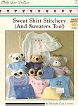 Lindy Jane Designs Sweat Shirt Stitchery (And Sweaters Too!)